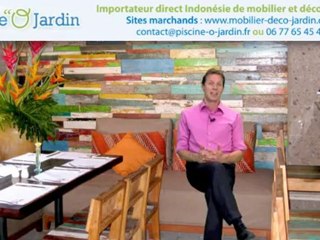 Mobilier exotique, décoration extérieure