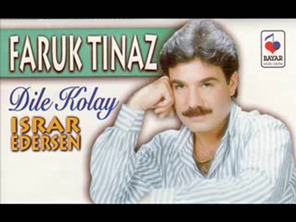 Ona Derim...Faruk TINAZ