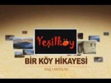 Yeşilköy Kaş Belgeseli Bölüm 1