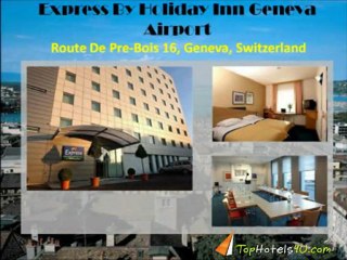 See Recommended Cheap Hotels - Geneva