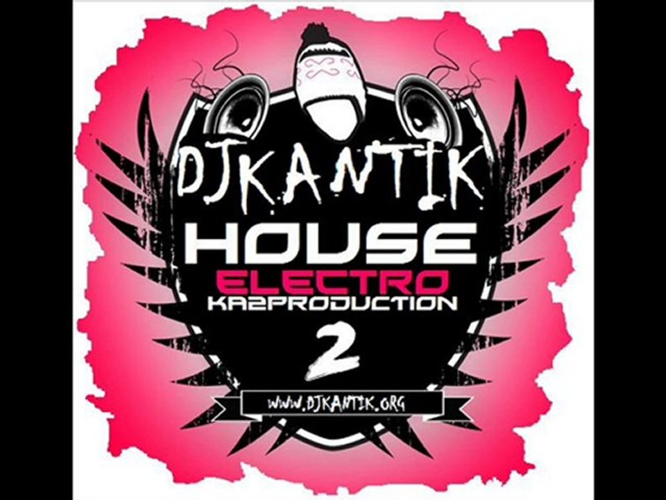 Dj KaNTiK Crystal Club Melody (Ka2Production) !!!Ss Dailymotion Video