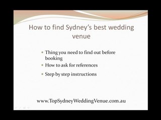 Sydney Wedding Venue - How To Find The Perfect Venue For Yo