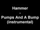 Hammer - Pumps And A Bump (instrumental)