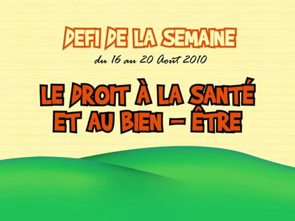 [8S8D] Le droit à la santé et au bien-être !