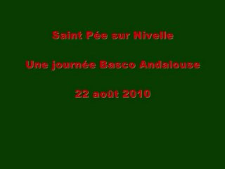 Saint Pée sur Nivellle - Journée Basco Andalouse - 22 août 2010