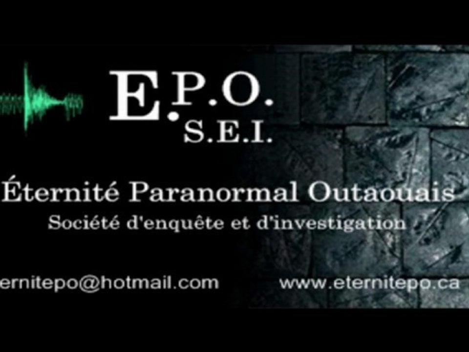 Éternité Paranormal Outaouais - Recherche fantomatique