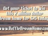 Dream Home Raffle - Charity Raffle