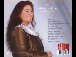 Sabahat Akkiraz  İnsana Muhabbet Duydum Duyalı
