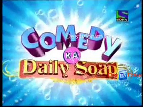 Comedy Ka Daily Soap - 24th August 2010 - Part3