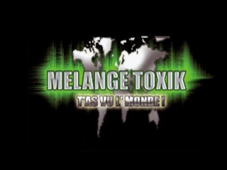 le meme vécu - mélange toxik feat