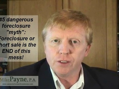 Sarasota Foreclosures - 5 Costly Myths Burn Homeowners!