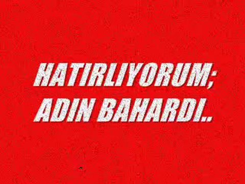 Soner Arıca Adın Bahardı