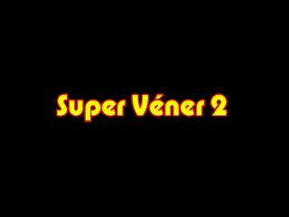 Teaser Super Vener le retour  Acte 1