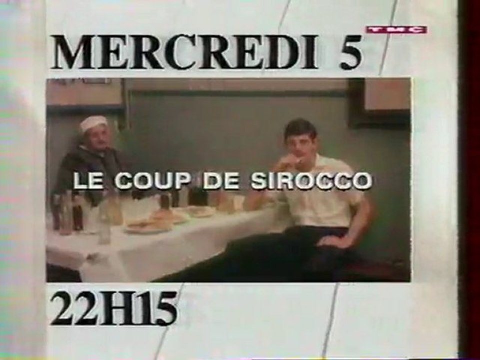 Film Le Coup De Sirocco Streaming Vf Bande Annonce Du Film Le Coup De Sirocco 1993 TMC - Vidéo Dailymotion