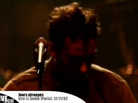 Saez - Jours etranges - Live au Zenith 2002