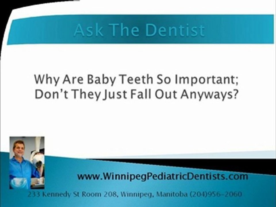 Why Baby Teeth Are Important - Winnipeg Kid's Dentist