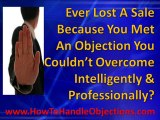 Techniques of Handling Sales Objections - Handle Objections