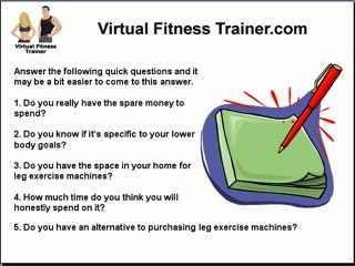 Are Leg Exercise Machines Really For You?