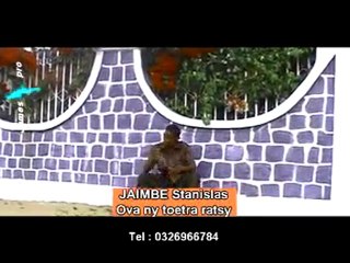 JAIMBE STANISLAS - ova ny toetra ratsy