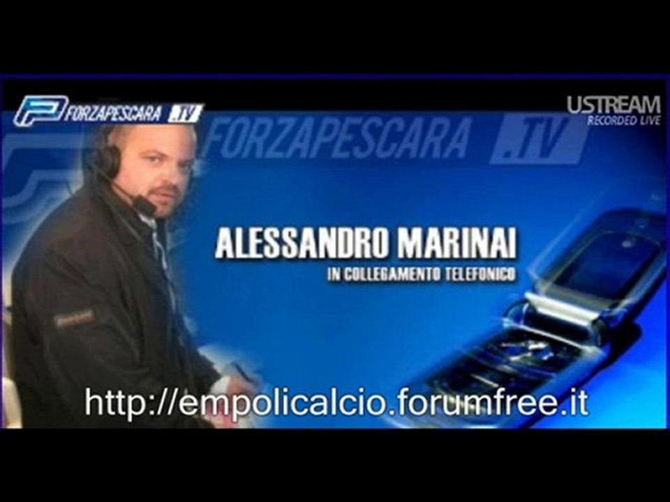 Alessandro Marinai a forzapescara.tv Presenta Empoli Pescara