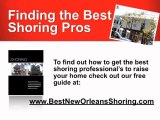 Orleans Shoring | New Orleans Shoring Specialists, Home Rai