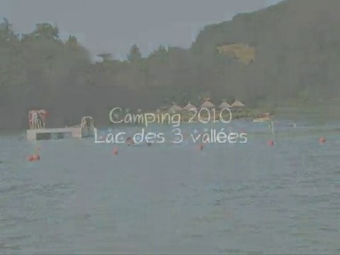 Camping 2010 Le lac des 3 vallées
