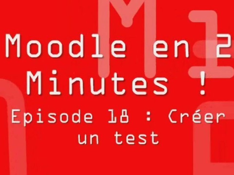 Episode 18 : Créer un test