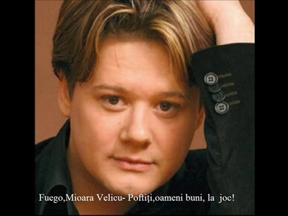 Fuego & Mioara Velicu - Poftiti, oameni buni la joc