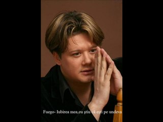Fuego - Iubirea mea, eu stiu ca esti pe undeva