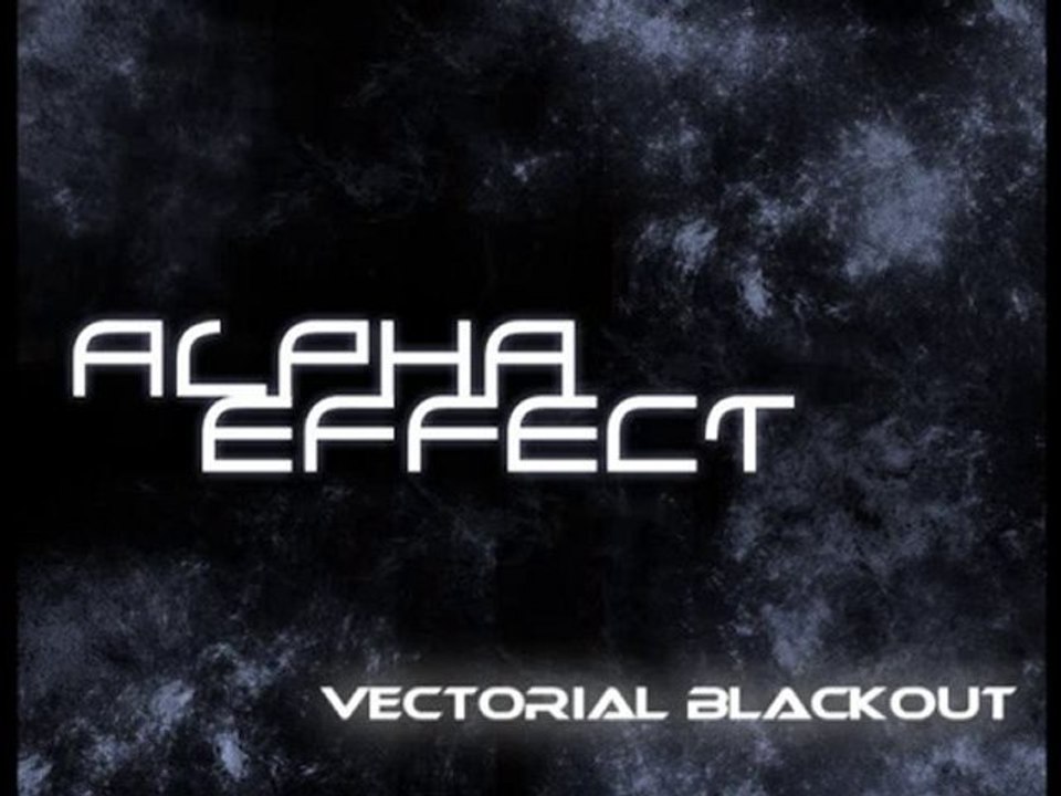 Vectorial Blackout - Alpha Effect
