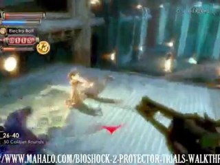 BioShock 2: Protector Trials Walkthrough - Area 1: The ...