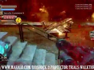 BioShock 2: Protector Trials Walkthrough - Area 2: ...