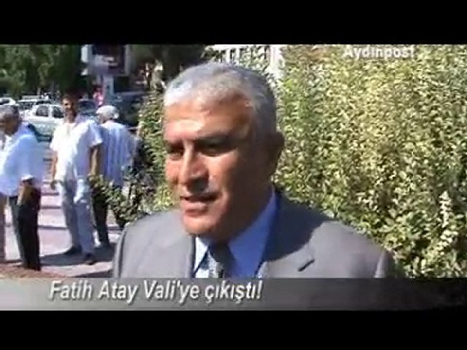 Fatih Atay, Vali'ye çıkıştı!