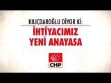 Kemal Kılıçdaroğlu diyor ki: İhtiyacımız Yeni Anayasa