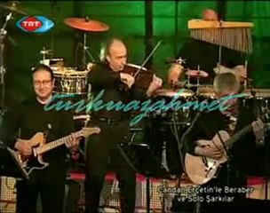 CANDAN ERÇETİN - AĞLAMAM ARTIK GİDENLERE
