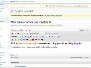 Creer blog gratuit video sans pub DayBlog.Fr