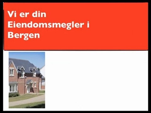 Eiendomsmegler Bergen-Din Eiendomsmegler i Bergen