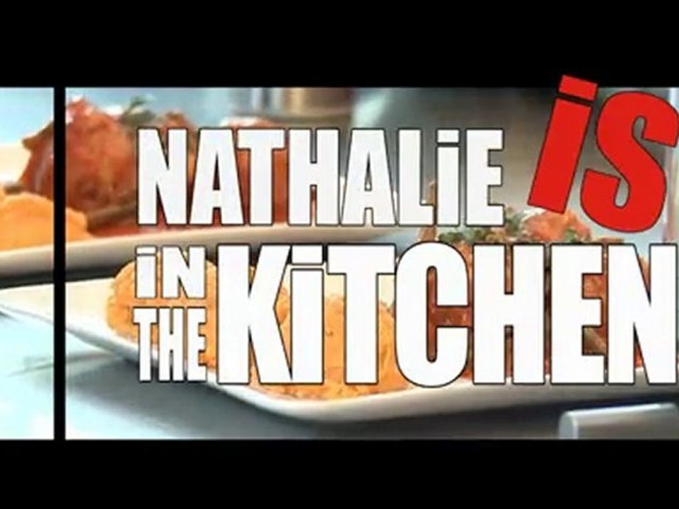 NATHALIE IS IN THE KITCHEN épisode 1