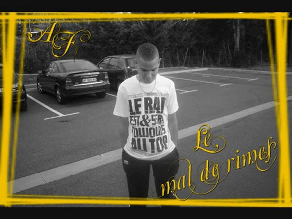 A.F. - Le mal de rimes