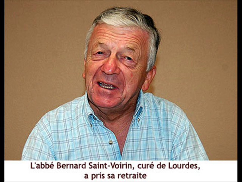 Retraite pour le Père Bernard Saint-Voirin, curé de Lourdes