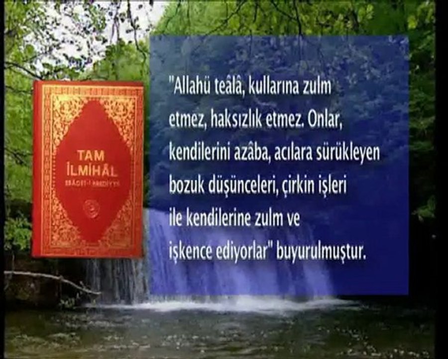 Allahü teâlâ kullarına zulmetmez
