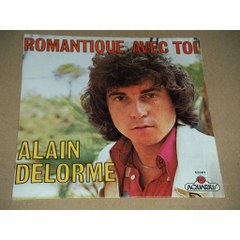 Alain Delorme - Romantique avec toi