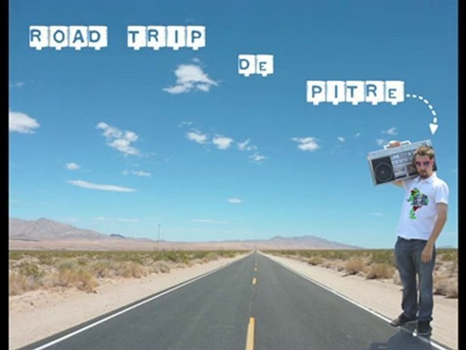 Road Trip de Pitre (Bande-annonce)