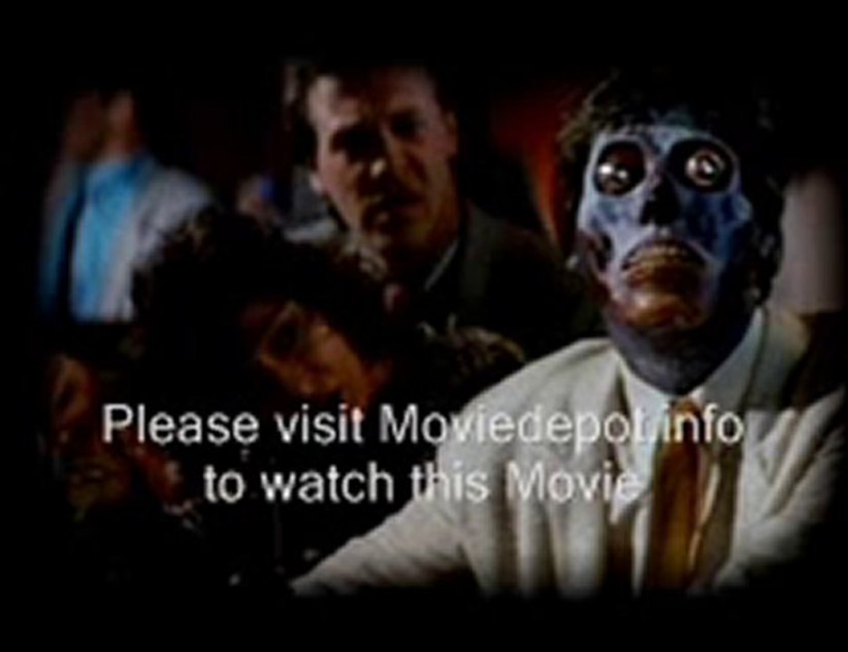 They Live Part 1 OF 17