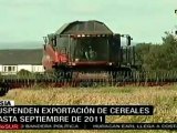Suspenden exportación de cereales hasta septiembre de 2011