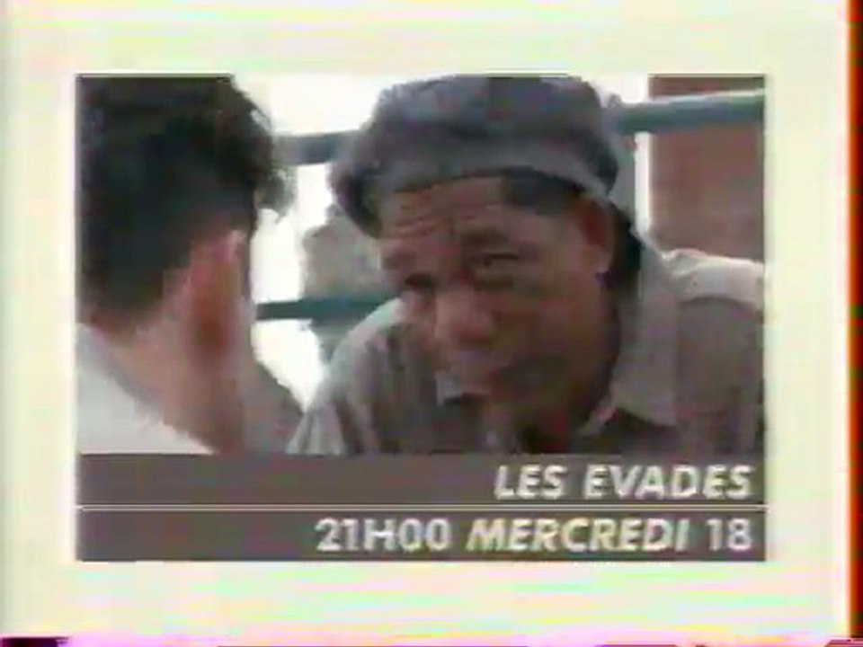 Bande Annonce Du Film Les Evades septembre 1996 Canal+