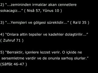 AYETLERLE CENNET NASIL BİR YERDİR