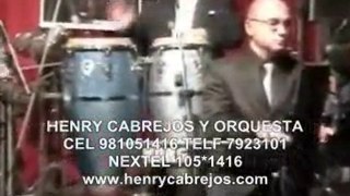 ORQUESTAS PARA BODAS EN LIMA 981051416 HENRY CABREJOS ORQUESTAS PARA MATRIMONIOS CUMBIAS