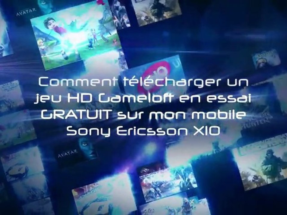 Les Jeux HD en essai GRATUIT du Sony Ericsson X10