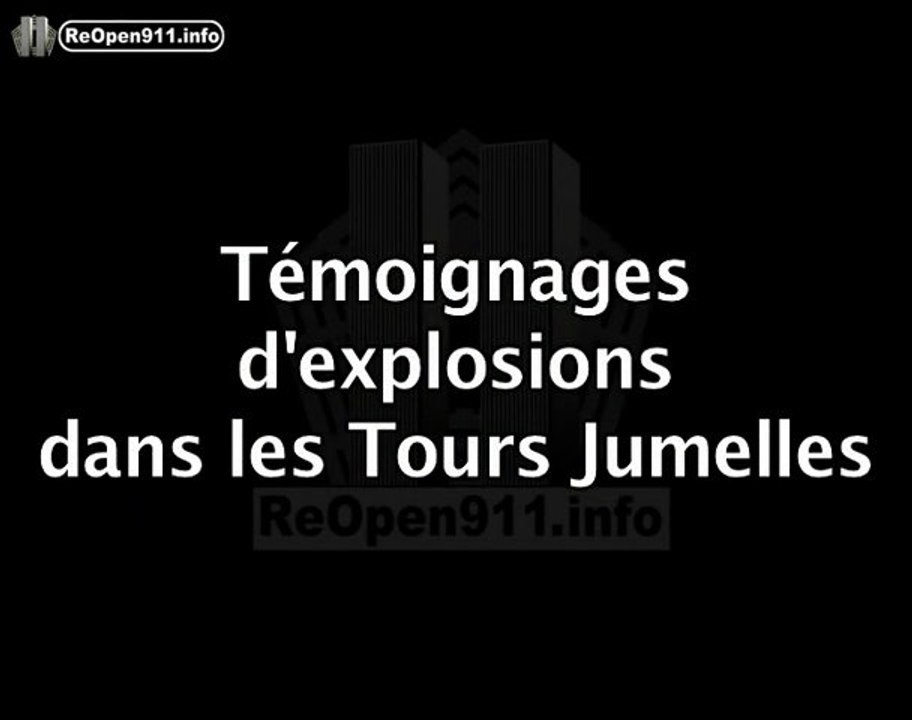 Témoignages d'Explosions dans les Tours Jumelles (WTC)